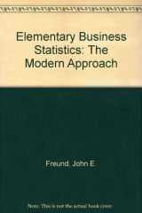 9780132529587-0132529580-Elementary Business Statistics: The Modern Approach
