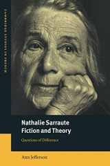 9780521027267-0521027268-Nathalie Sarraute, Fiction and Theory: Questions of Difference (Cambridge Studies in French, Series Number 64)