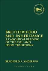 9780567103819-0567103811-Brotherhood and Inheritance (The Library of Hebrew Bible/Old Testament Studies, 556)