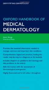 9780199558322-0199558329-Oxford Handbook of Medical Dermatology (Oxford Medical Handbooks)