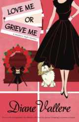 9781954579422-195457942X-Love Me or Grieve Me: A Madison Night Mystery
