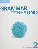 9781107698246-1107698243-Grammar and Beyond Level 2 Student's Book, Online Workbook, and Writing Skills Interactive Pack
