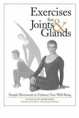 9780893892807-0893892807-Exercises for Joints and Glands, Simple Movements to Enhance Your Well-Being