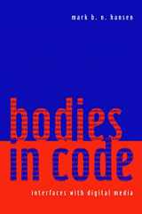9780415970150-0415970156-Bodies in Code: Interfaces with Digital Media