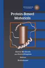9780817638481-0817638482-Protein-Based Materials (Bioengineering of Materials)