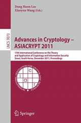 9783642253843-3642253849-Advances in Cryptology -- ASIACRYPT 2011: 17th International Conference on the Theory and Application of Cryptology and Information Security, Seoul, ... (Lecture Notes in Computer Science, 7073)
