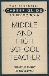 9780897895590-0897895592-The Essential Career Guide to Becoming a Middle and High School Teacher