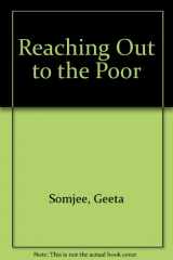 9780333467848-0333467841-Reaching Out to the Poor: The Unfinished Rural Revolution