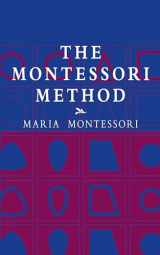 9780486421629-0486421627-The Montessori Method (Economy Editions)
