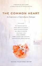 9781590560990-159056099X-The Common Heart: An Experience of Interreligious Dialogue