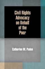 9780812242973-0812242971-Civil Rights Advocacy on Behalf of the Poor (American Governance: Politics, Policy, and Public Law)