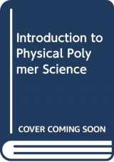 9780470372982-0470372982-Introduction to Physical Polymer Science