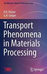 9783319485652-3319485652-Transport Phenomena in Materials Processing (The Minerals, Metals & Materials Series)