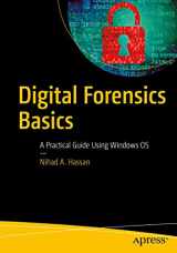 9781484238370-1484238370-Digital Forensics Basics: A Practical Guide Using Windows OS