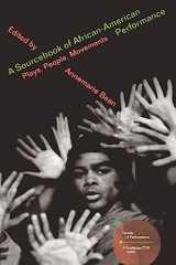 9780415182355-0415182352-A Sourcebook on African-American Performance (Worlds of Performance)