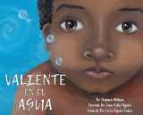 9781952209536-1952209536-Valiente en el Agua (Spanish Edition)