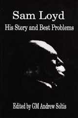 9780875682679-0875682677-Sam Loyd: His Story and Best Problems