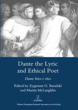 9781906540043-1906540047-Dante the Lyric and Ethical Poet: Dante Lirico E Etico (Legenda)