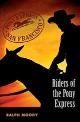 9780803283053-0803283059-Riders of the Pony Express