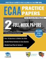 9781912557196-1912557193-ECAA Practice Papers: 2 Full Mock Papers, 70 Questions in the style of the ECAA, Detailed Worked Solutions for Every Question, Detailed Essay Plans, Economics Admissions Assessment, UniAdmissions