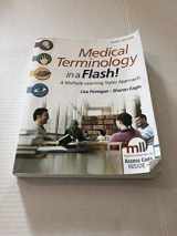 9780803643680-0803643683-Medical Terminology in a Flash!: A Multiple Learning Styles Approach