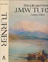 9780856705656-0856705659-Life and Work of J.M.W. Turner