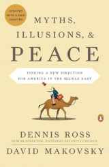 9780143117698-0143117696-Myths, Illusions, and Peace: Finding a New Direction for America in the Middle East