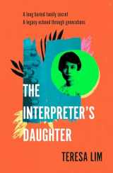 9780241544419-0241544416-The Interpreter's Daughter: A remarkable true story of feminist defiance in 19th Century Singapore