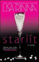 9781476788333-1476788332-Starlit: A Novel