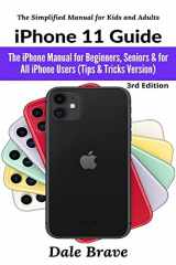 9781637502426-1637502427-iPhone 11 Guide: The iPhone Manual for Beginners, Seniors & for All iPhone Users (Tips & Tricks Version) (The Simplified Manual for Kids and Adults)
