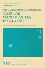 9789027726650-9027726655-The Harlow-Shapley Symposium on Globular Cluster Systems in Galaxies: Proceedings of the 126th Symposium of the International Astronomical Union, Held ... Astronomical Union Symposia, 126)