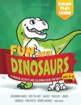 9788412468304-8412468309-Fun with DINOSAURS: Learning Activity and Coloring Book for Kids Ages 4-8: Coloring, dot-to-dot, mazes, puzzles, jokes and facts (Color, Play, Learn)