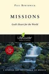 9780830830909-0830830901-Missions: God's Heart for the World (LifeGuide Bible Studies)