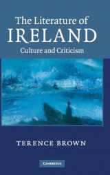 9780521118231-0521118239-The Literature of Ireland: Culture and Criticism