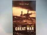 9781841580531-1841580538-The Great War at Sea: 1914-1918