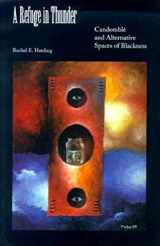 9780253337054-0253337054-A Refuge in Thunder: Candomble and Alternative Spaces of Blackness (Blacks in the Diaspo)