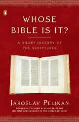 9780143036777-0143036777-Whose Bible Is It? : A Short History of the Scriptures