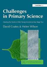 9781843120131-1843120135-Challenges in Primary Science (Nace/Fulton Publication)