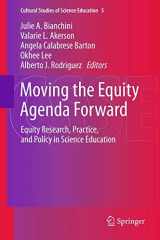 9789400797963-9400797966-Moving the Equity Agenda Forward: Equity Research, Practice, and Policy in Science Education (Cultural Studies of Science Education, 5)