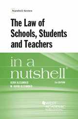 9780314288851-0314288856-The Law of Schools, Students and Teachers in a Nutshell (Nutshells)