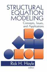 9780803953178-0803953178-Structural Equation Modeling: Concepts, Issues, and Applications