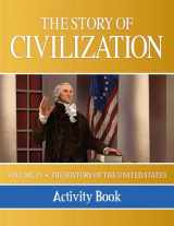 9781505111514-150511151X-The Story of Civilization: Vol. 4 - The History of the United States One Nation Under God Activity Book