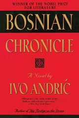 9781628724189-1628724188-Bosnian Chronicle: A Novel