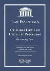 9781954725096-1954725094-Criminal Law and Criminal Procedure, Law Essentials: Governing Law for Law School and Bar Exam Prep