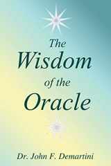 9780759620216-0759620210-The Wisdom of the Oracle: Inspiring Messages of the Soul
