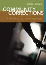 9780131130302-0131130307-Community Corrections: An Applied approach
