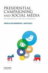 9780199355846-0199355843-Presidential Campaigning and Social Media: An Analysis of the 2012 Campaign