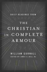 9780802413369-0802413366-Daily Readings from The Christian in Complete Armour: Daily Readings in Spiritual Warfare