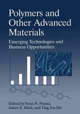 9780306452109-0306452103-Polymers and Other Advanced Materials. Emerging Technologies and Business Opportunities (The Language of Science)