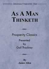 9781948358101-1948358107-As A Man Thinketh: Prosperity Classics